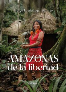Amazonas de la libertad