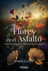 Flores en el Asfalto