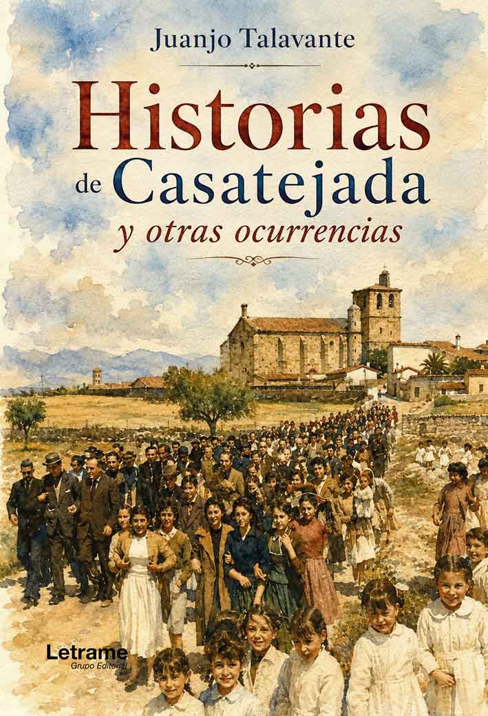 Historias de Casatejada y otras ocurrencias