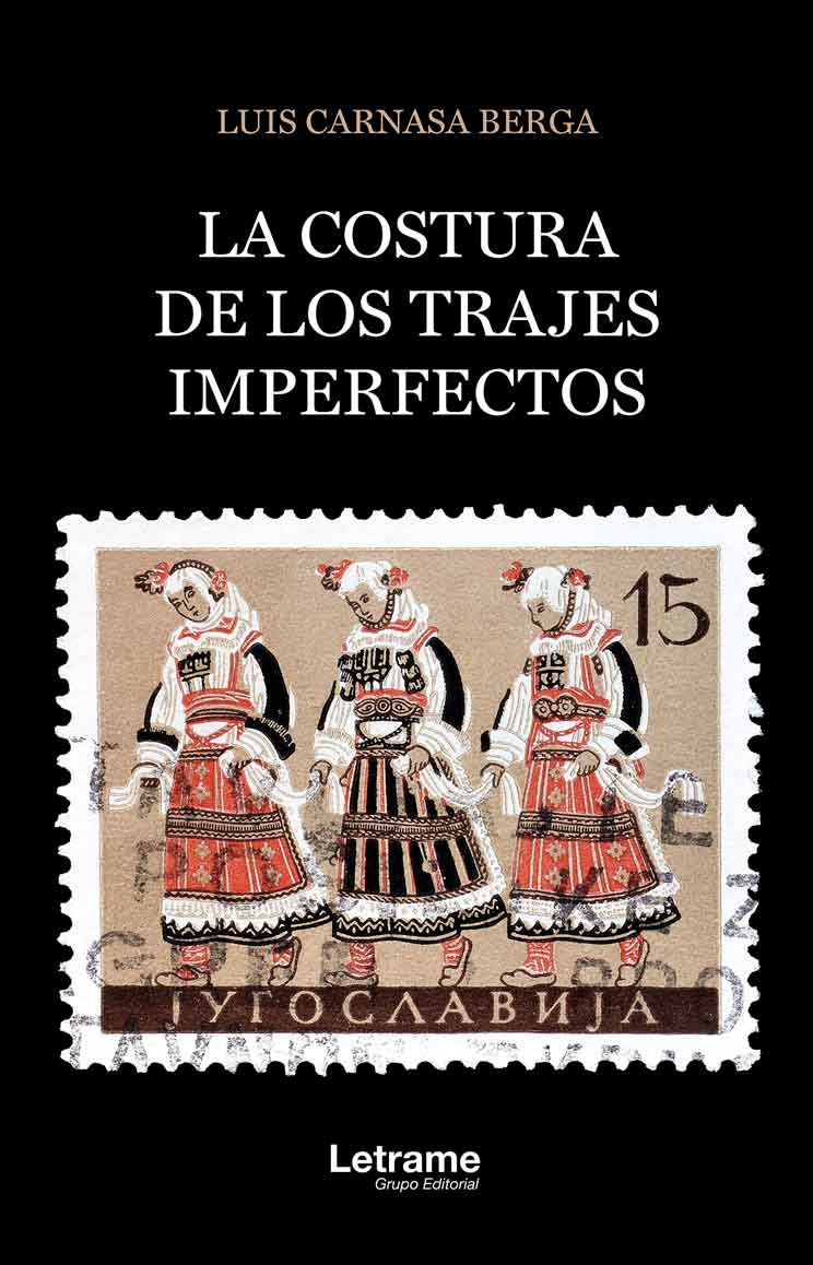 La costura de los trajes imperfectos