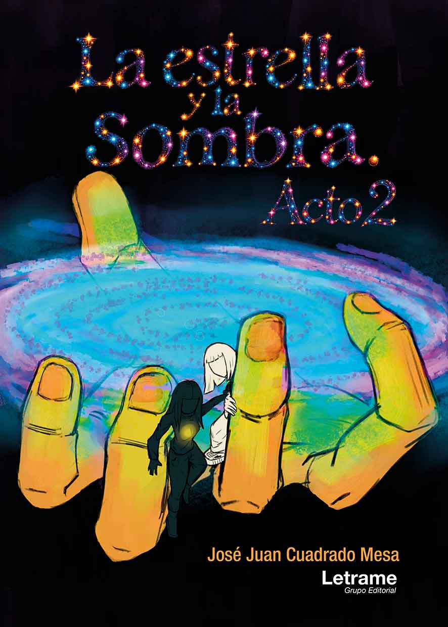 La estrella y la sombra. Acto II