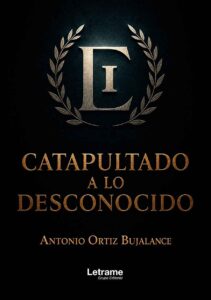 Catapultado a lo desconocido
