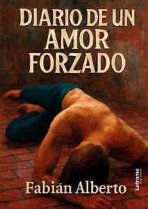 Diario de un amor forzado