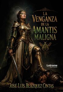 La venganza de la Amantis Maligna