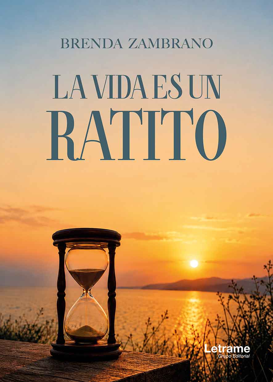 La vida es un ratito