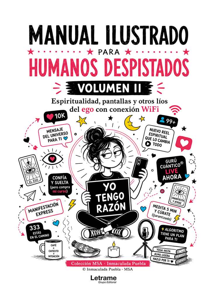 Manual ilustrado para humanos despistados. Volumen II