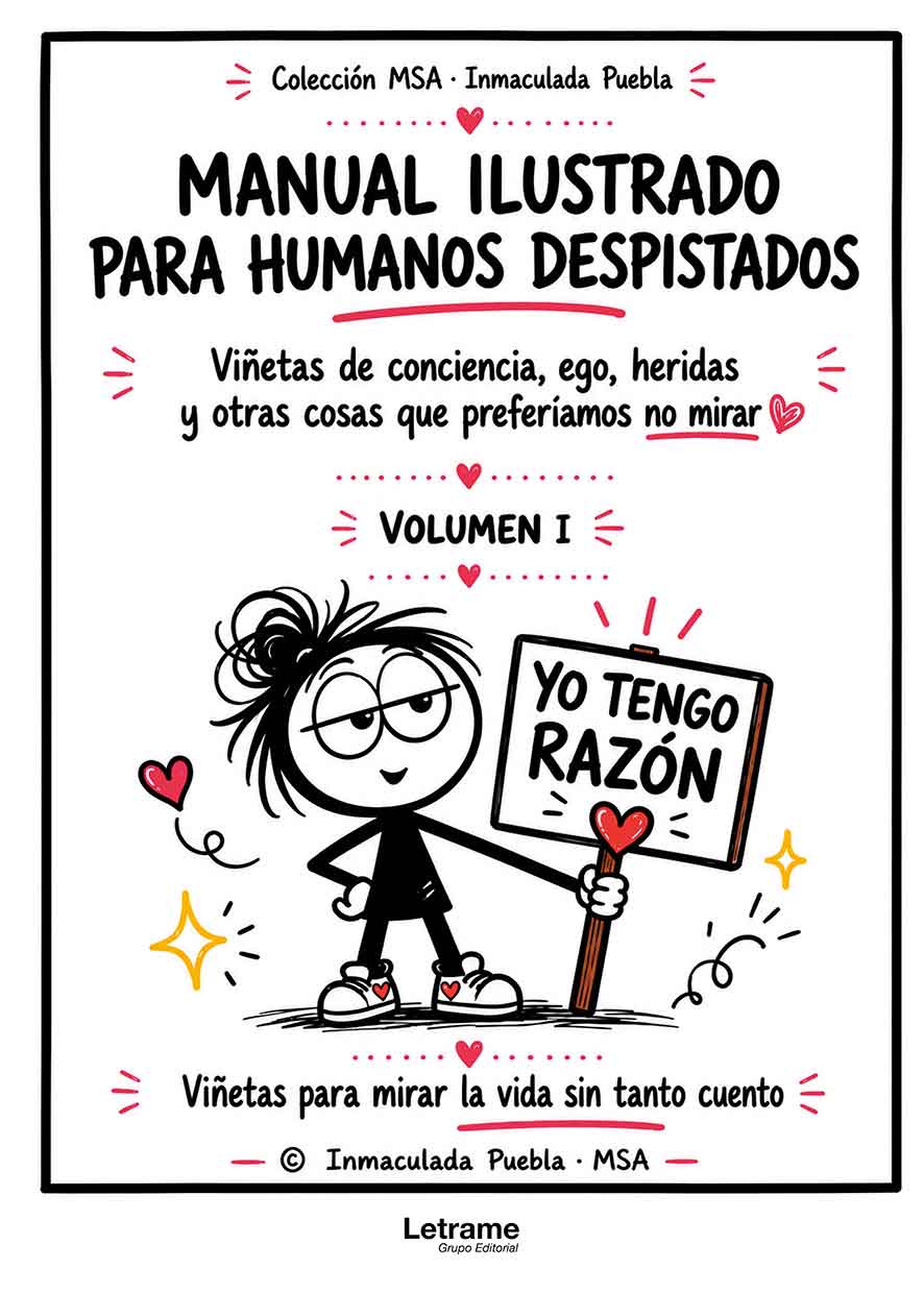 Manual ilustrado para humanos despistados. Volumen I