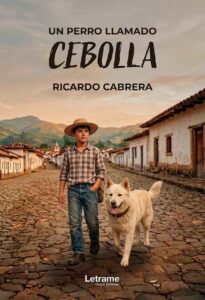 Un perro llamado Cebolla