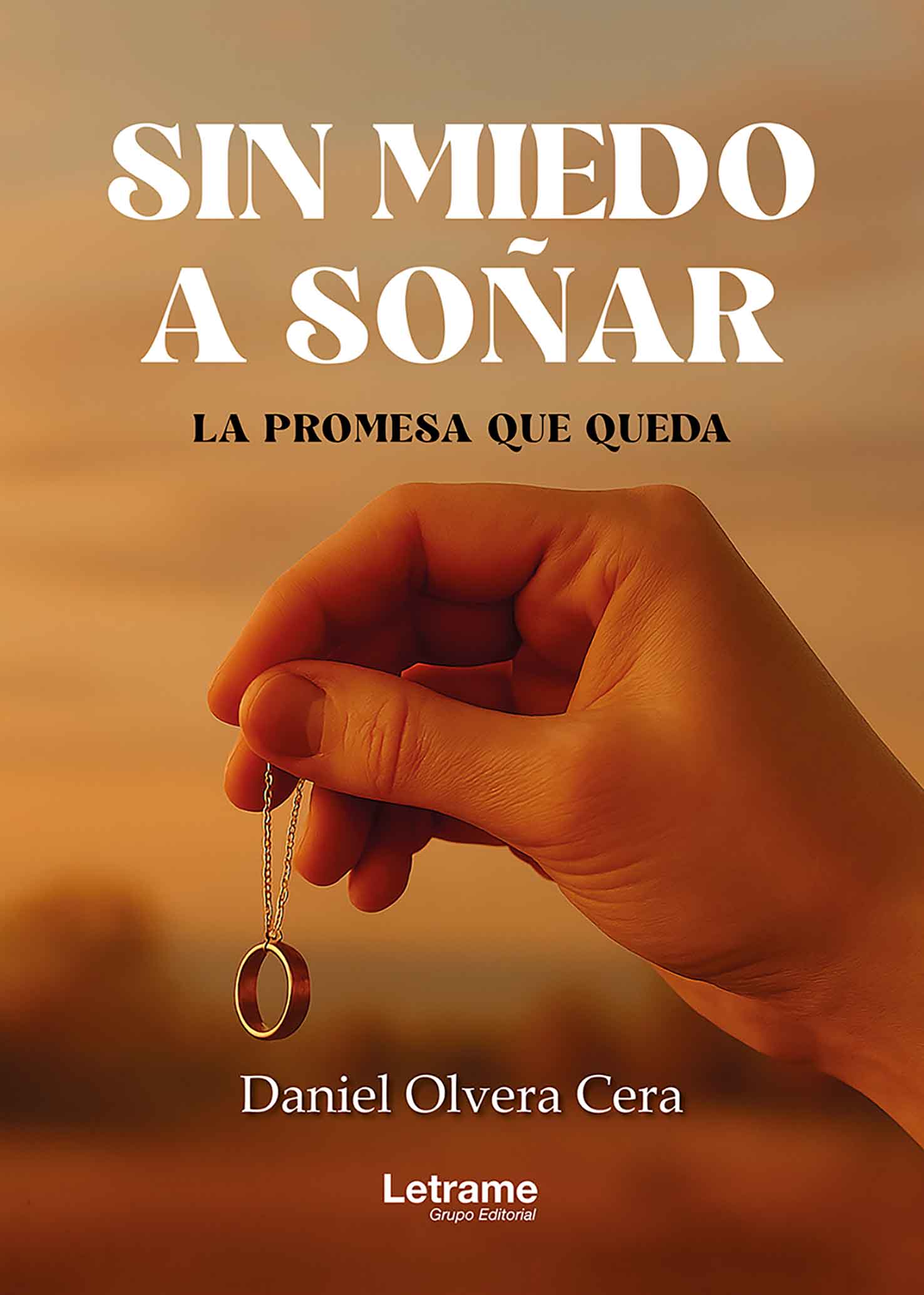 Sin miedo a soñar