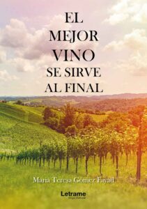 El mejor vino se sirve al final