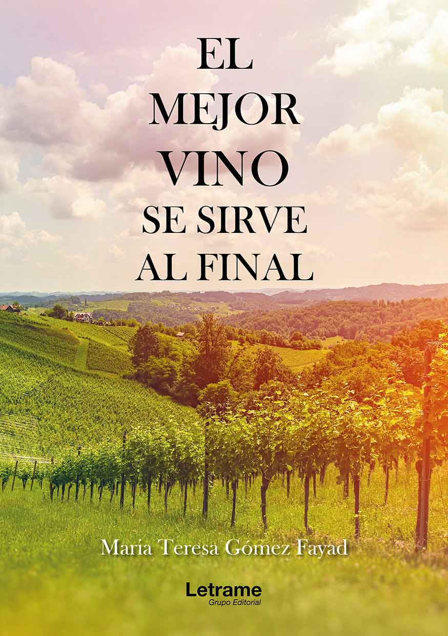El mejor vino se sirve al final