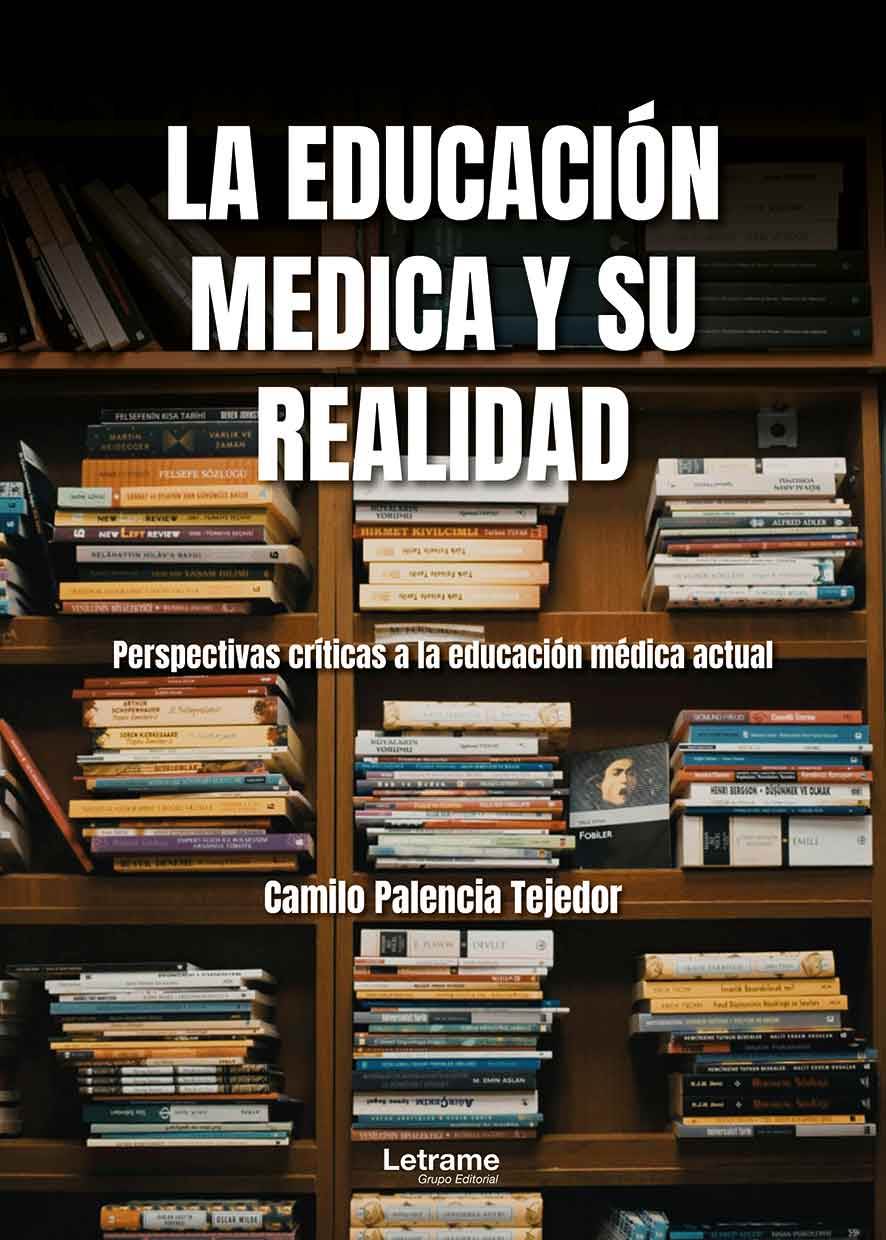 La educación médica y su realidad